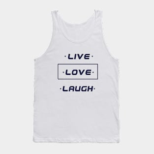 Love Live Laugh graphic design Tank Top